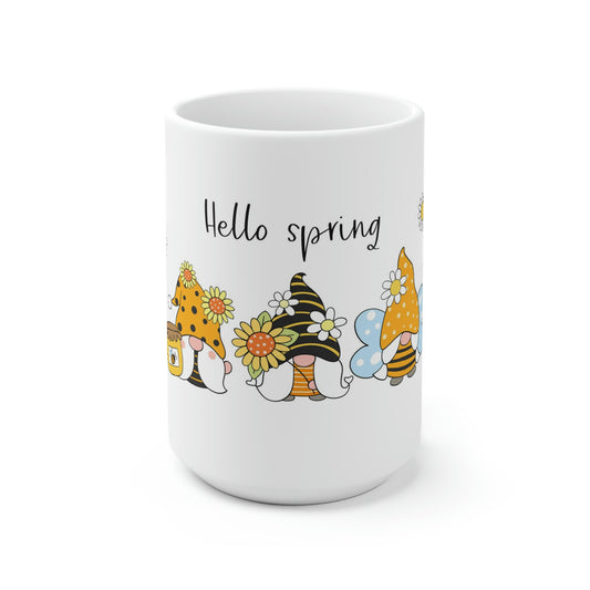 Ceramic Mug - Hello Spring Gnomes - 15oz